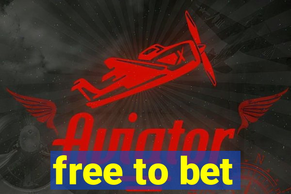 free to bet