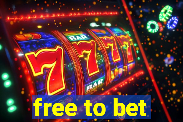 free to bet