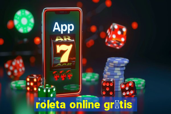 roleta online gr谩tis