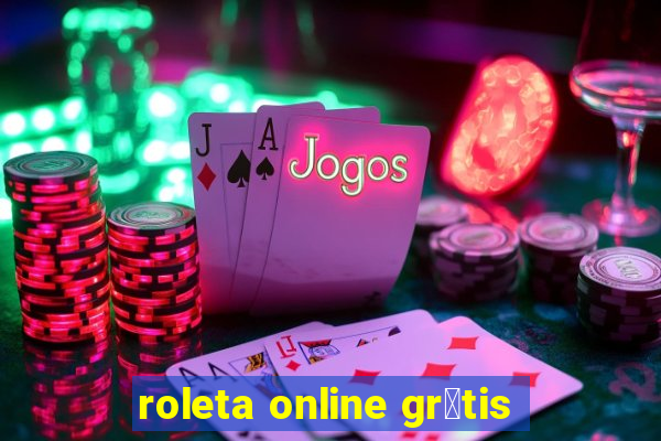 roleta online gr谩tis