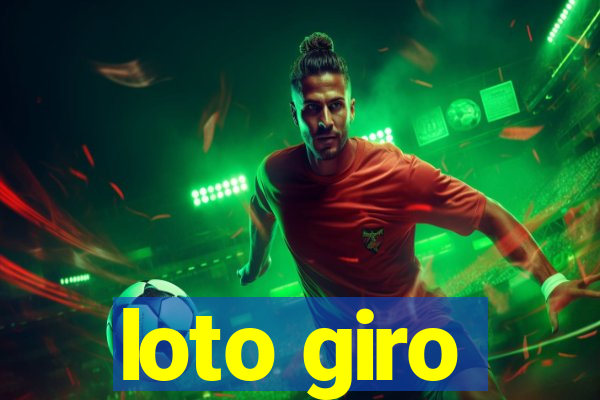 loto giro