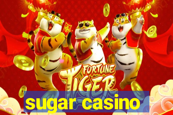 sugar casino