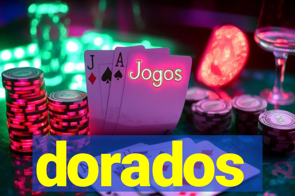 dorados