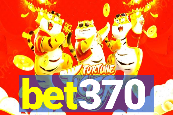 bet370