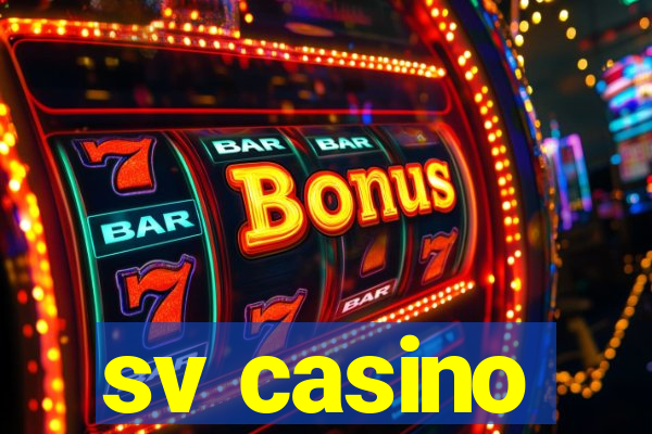 sv casino