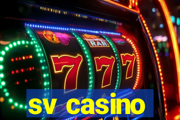 sv casino