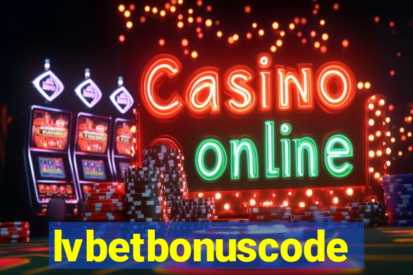 lvbetbonuscode