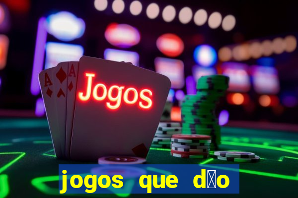 jogos que d茫o b么nus ao se cadastrar