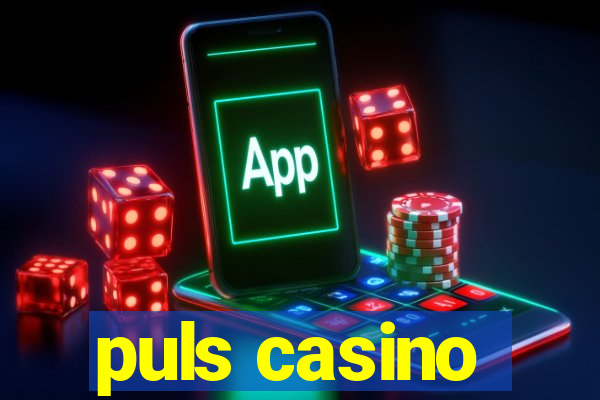 puls casino