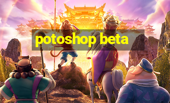 potoshop beta