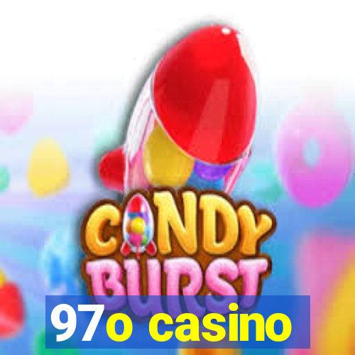 97o casino