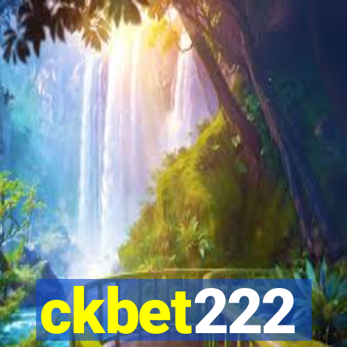 ckbet222