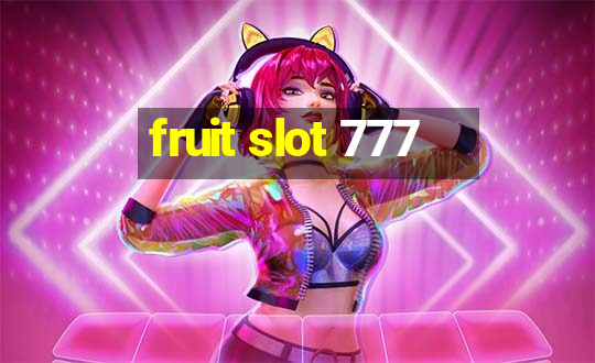 fruit slot 777