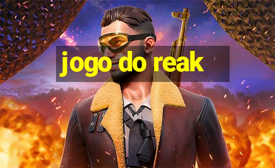 jogo do reak