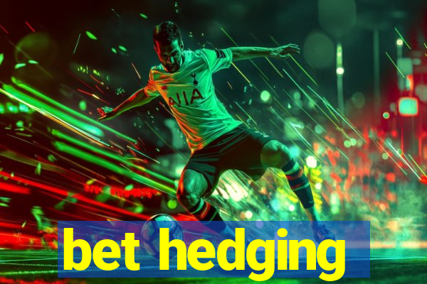 bet hedging