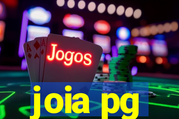 joia pg