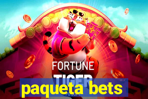 paqueta bets