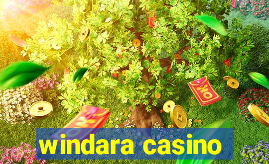 windara casino