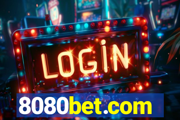 8080bet.com