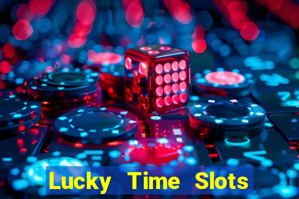 Lucky Time Slots Pokies Games