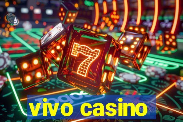 vivo casino