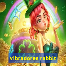 vibradores rabbit