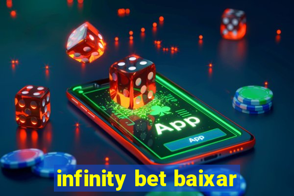 infinity bet baixar