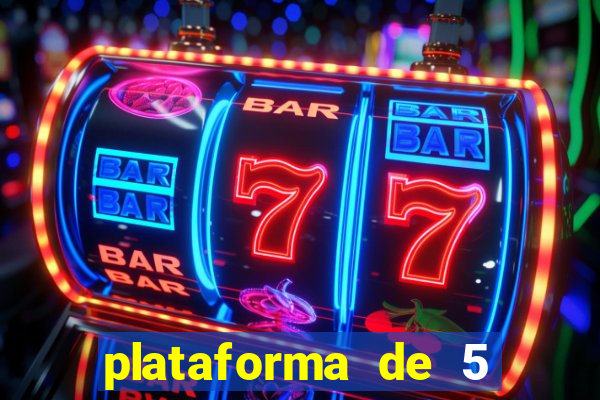 plataforma de 5 reais cassino