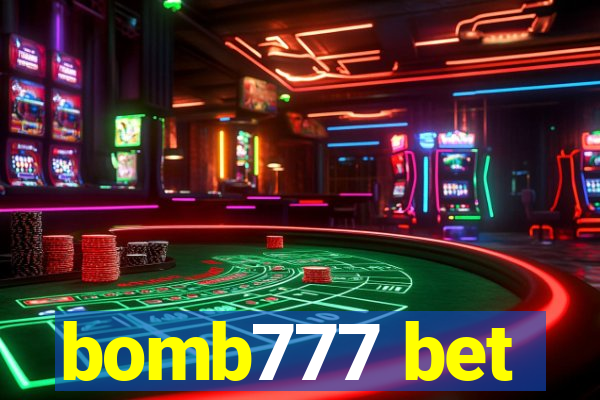 bomb777 bet