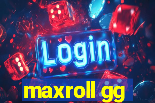 maxroll gg