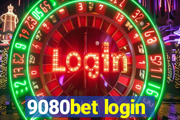 9080bet login