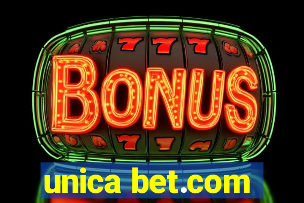 unica bet.com