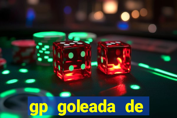 gp goleada de prêmios bet