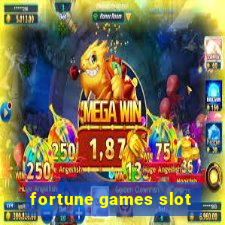 fortune games slot