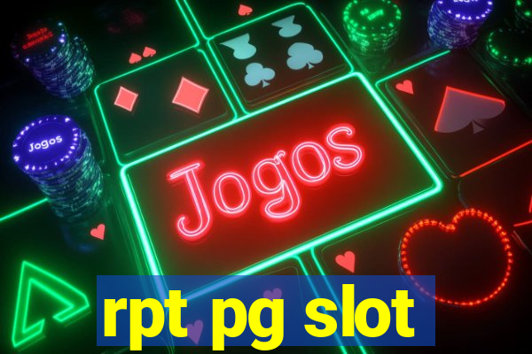 rpt pg slot