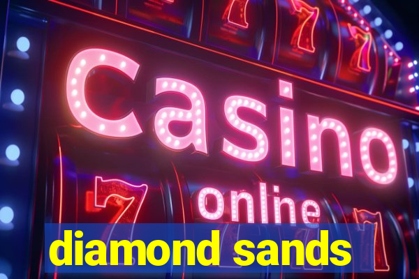 diamond sands