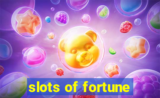 slots of fortune