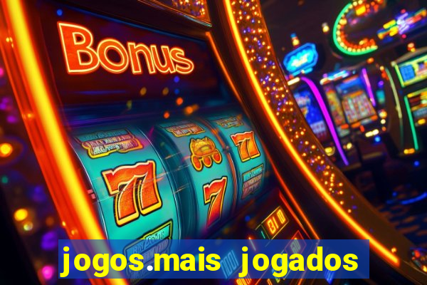 jogos.mais jogados do mundo