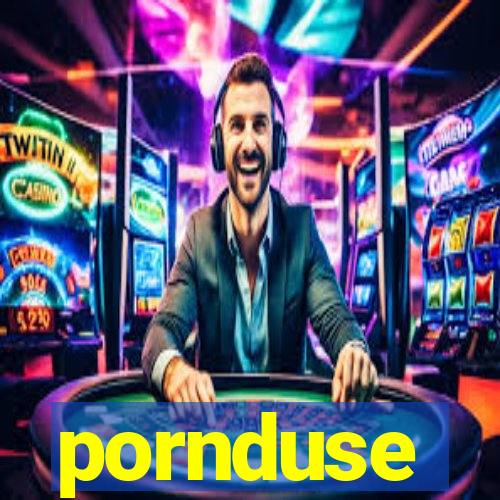 pornduse