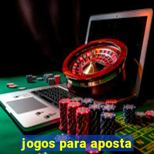 jogos para aposta