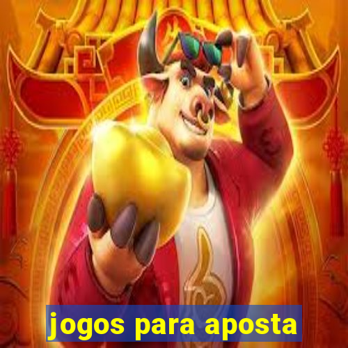 jogos para aposta