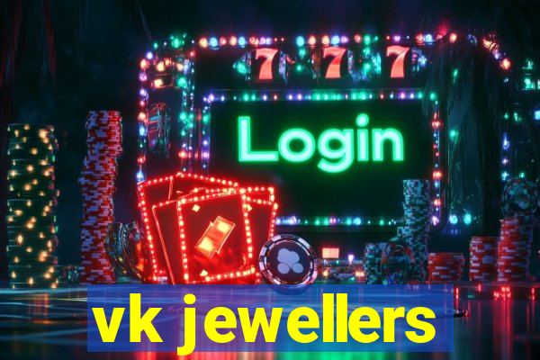 vk jewellers