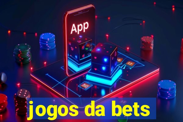 jogos da bets