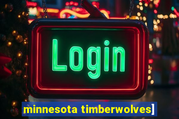 minnesota timberwolves]