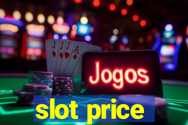 slot price