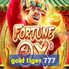 gold tiger 777