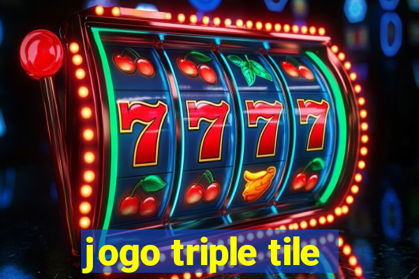 jogo triple tile