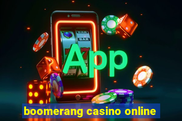 boomerang casino online