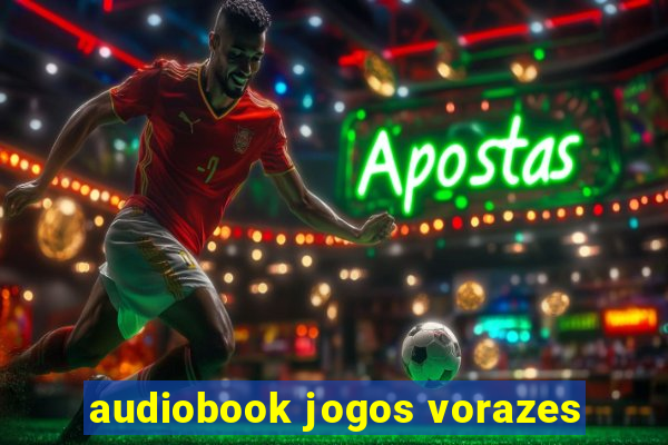 audiobook jogos vorazes