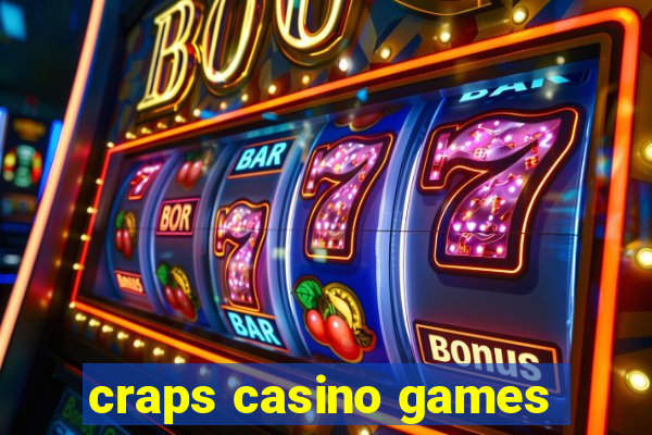 craps casino games